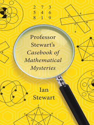 cover image of Professor Stewart's Casebook of Mathematical Mysteries
